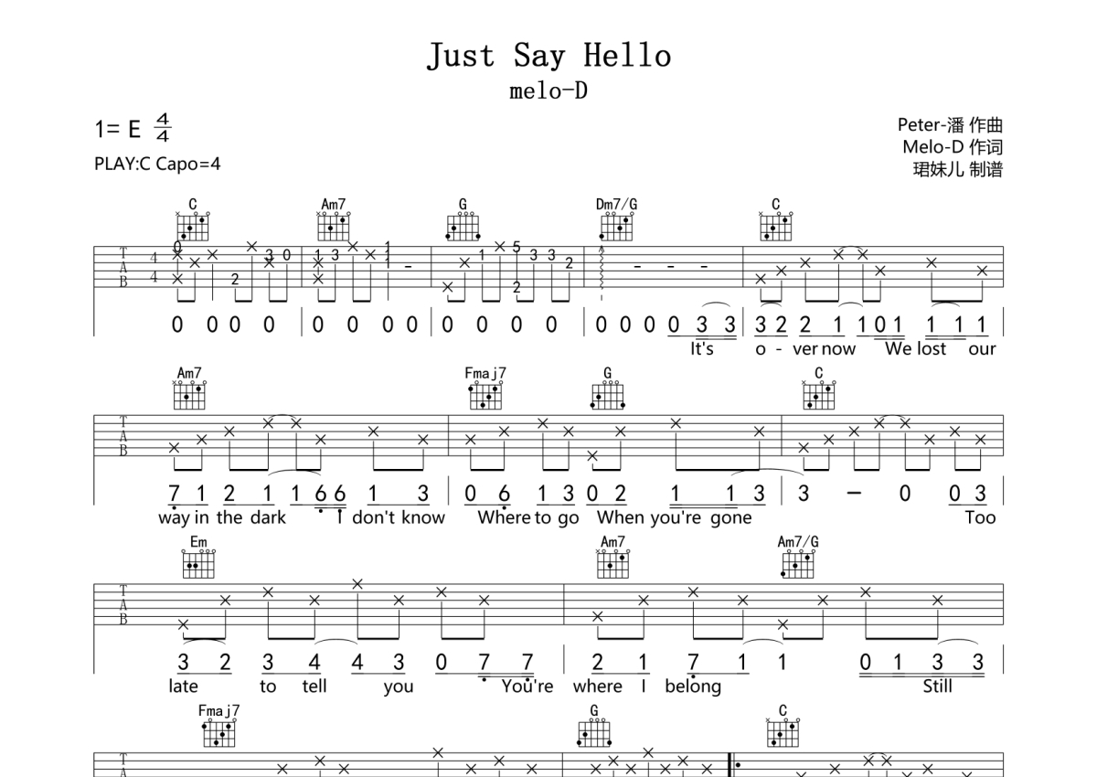 melo-D《Just Say Hello》吉他谱_C调吉他弹唱谱第1张