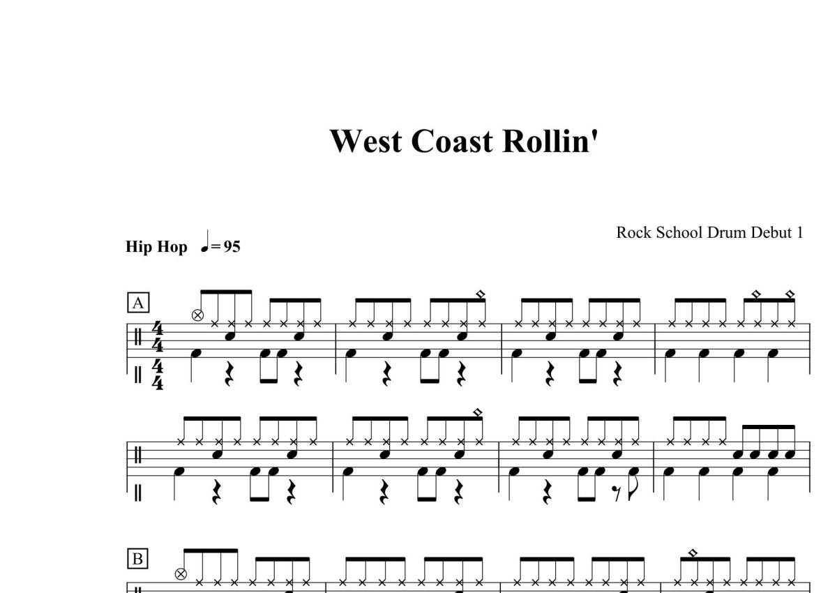 四级考级曲目《West Coast Rollin'》鼓谱_架子鼓谱第1张