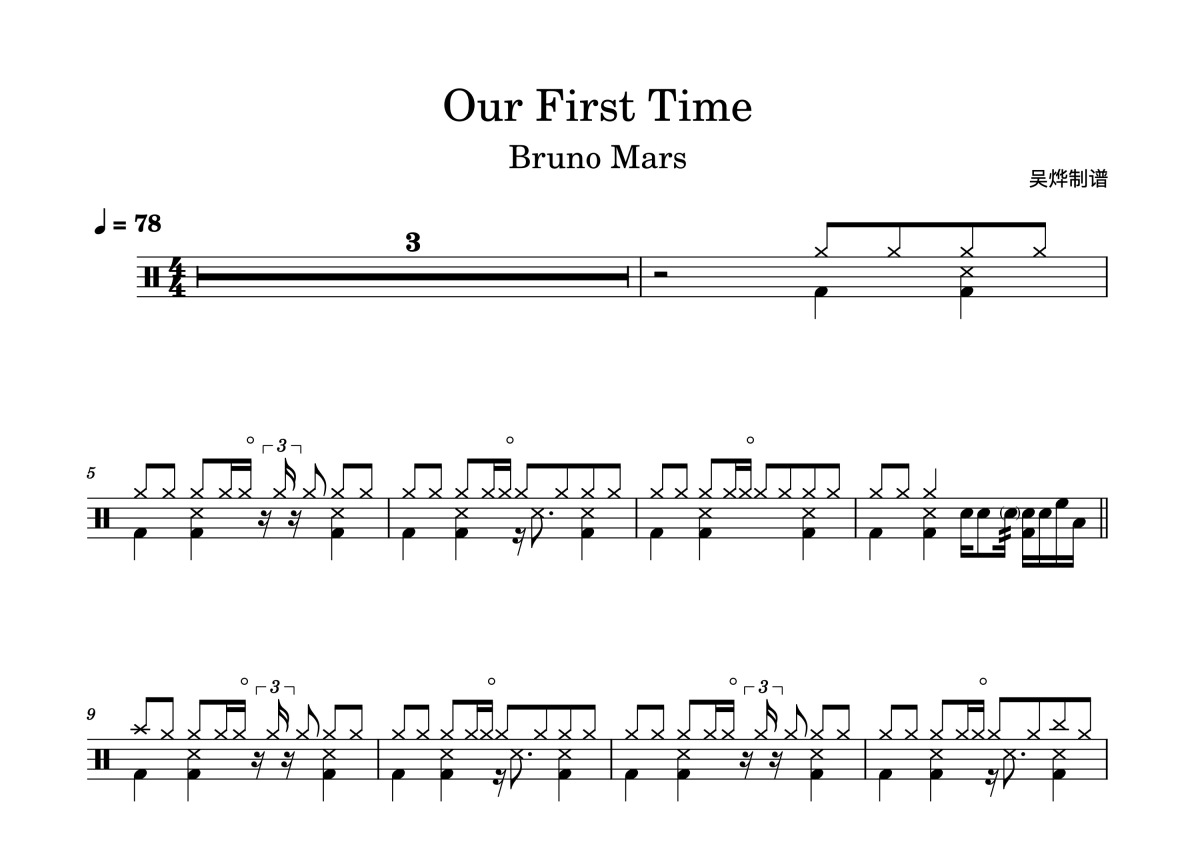 Bruno Mars 火星哥《Our First Time》鼓谱_架子鼓谱第1张